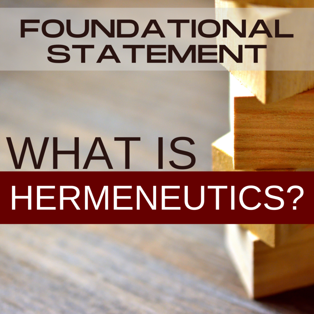 What Is Hermeneutics Mean